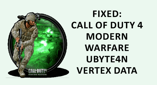 OPRAVENÉ: Call of duty 4 Modern Warfare UBYTE4N Vertex Data