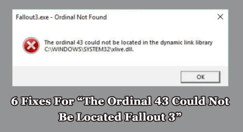 6 rettelser for The Ordinal 43 kunne ikke lokaliseres Fallout 3