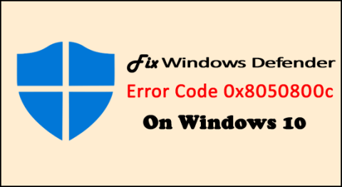 Snabbguide: Fixa Windows Defender Error Code 0x8050800c på Windows 10