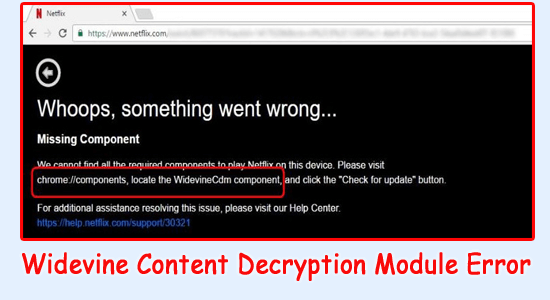 FIGYELMEZTETÉS: Widevine Content Decryption Module Hiba a Chrome-ban