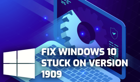 [8 bästa lösningarna] Hur fixar jag Windows 10 som fastnat på 1909?