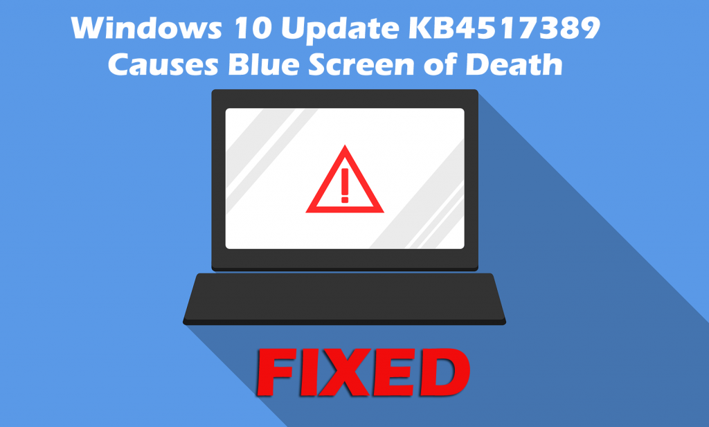 Så här fixar du BSOD-fel orsakat av KB4517389-uppdatering Windows 10