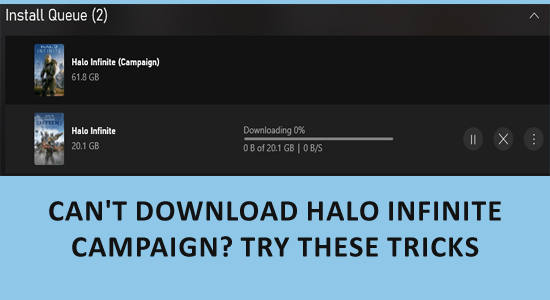 Kan du inte ladda ner Halo Infinite Campaign?  11 snabba knep