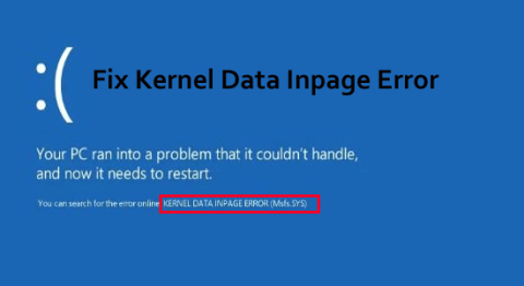 8 Retter Kernel Data Inpage Error i Windows 11/10