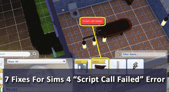 7 korrigeringar för The Sims 4 "Script Call Failed"-fel