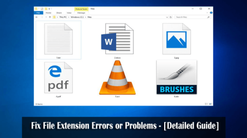 Виправлення помилок або проблем із розширенням файлу – [Детальний посібник]