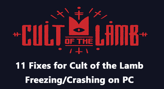 11 rettelser for Cult of the Lamb frysing/krasj på PC