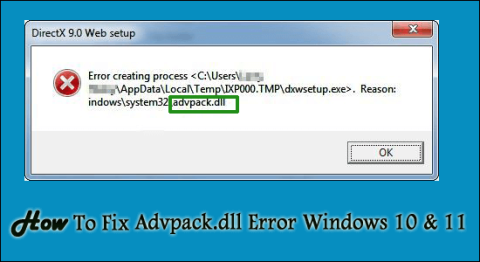 7 snabba lösningar för att fixa Advpack.dll-fel Windows 10 & 11