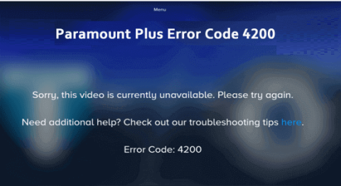 Paramount Plus Error Code 4200? 7 rychlých způsobů, jak to opravit