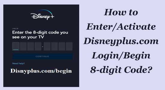 Disneyplus.com Login/Begin 8-siffrig kod [Aktivera/skriv in]