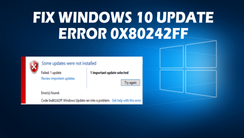 Hvordan fikser jeg Windows 10 Update Error 0x80242ff?