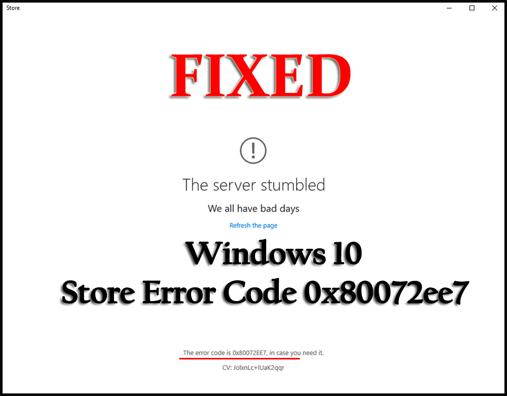 Åtgärda Windows 10 Store-felkod 0x80072ee7 [7 fungerande lösningar]