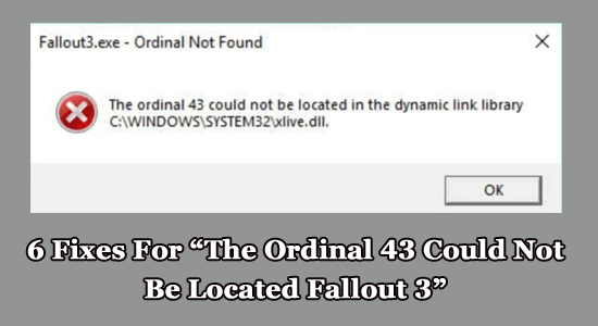 6 korrigeringar för "The Ordinal 43 kunde inte lokaliseras Fallout 3"