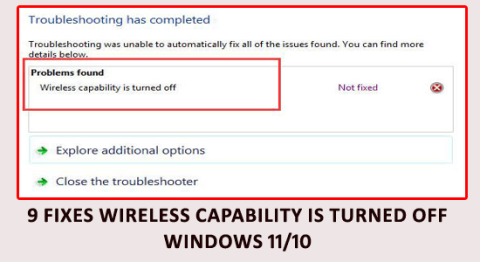 9 Fixar felet Trådlös kapacitet är avstängd Windows 11/10