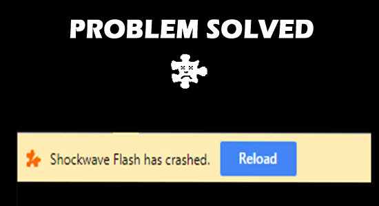 Shockwave Flash har kraschat i Chrome [6 FIXAR]