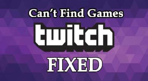 Kan du inte hitta spel på Twitch? [FIXAT NU]