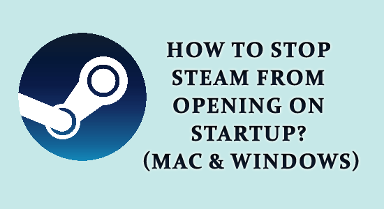 Jak zastavit otevírání Steamu při spuštění?  (Mac a Windows)