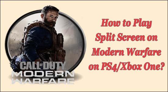 Hvordan spille delt skjerm på Modern Warfare på PS4/Xbox One?