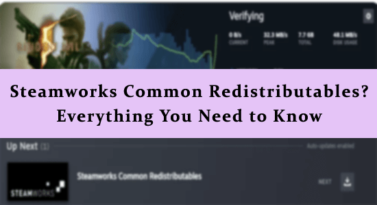 Steamworks Common Redistributables?  Як використовувати та приховувати це