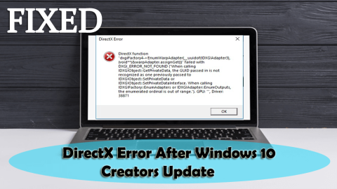 Hur fixar jag Directx-fel efter Windows 10 Creators Update?