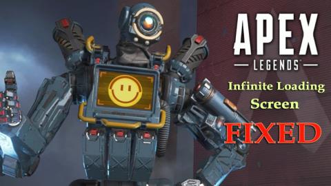 Виправити екран завантаження Apex Legends Infinite [6 рішень]