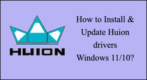 Hvordan installere og oppdatere Huion-drivere Windows 11/10?