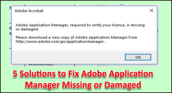 5 løsninger for å fikse Adobe Application Manager mangler eller skadet