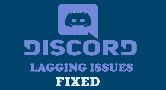 Topp 9 korrigeringar av discord-fördröjning Windows 10/11 [2022 GUIDE]