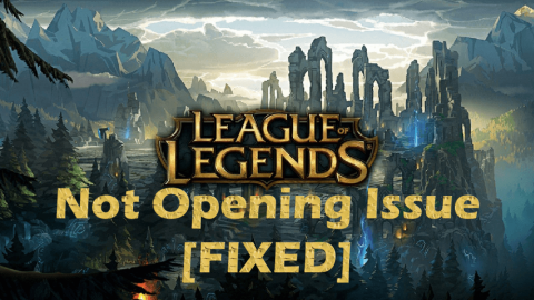 Fix: League Of Legends öppnas inte på Windows 10 [fullständig guide]