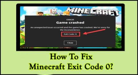 Opravte chybu Minecraft Exit Code 0 v 7 snadných řešeních