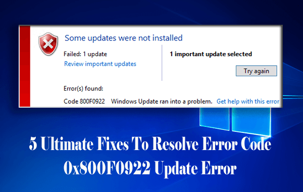 [LÖST] Windows 10 Update Error Code 0x800F0922