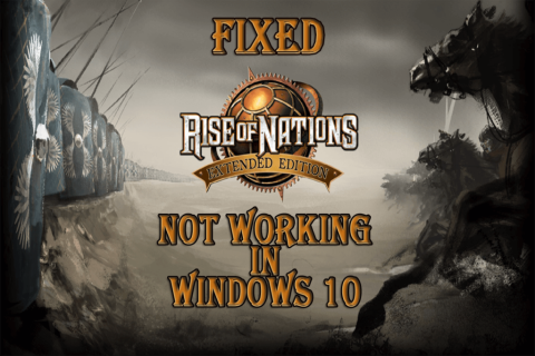 [Løst] Hvordan fikser jeg «Kan ikke spille Rise of Nations i Windows 10»-systemer?