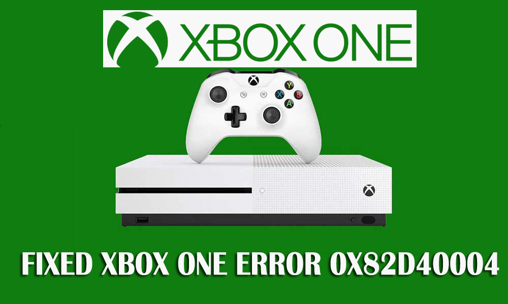 [ВИПРАВЛЕНО] Помилка Xbox One 0x82d40004