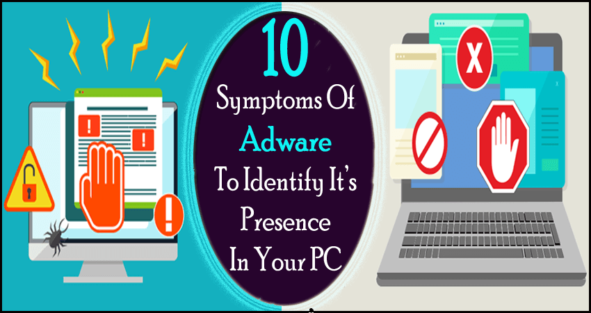 10 symptomer på adware for å identifisere dens tilstedeværelse på PC-en din