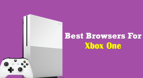 3 beste nettlesere for Xbox One [Oppdatert 2022-veiledning]