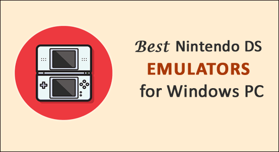 9 beste Nintendo DS-emulatorer for Windows-PC i 2022