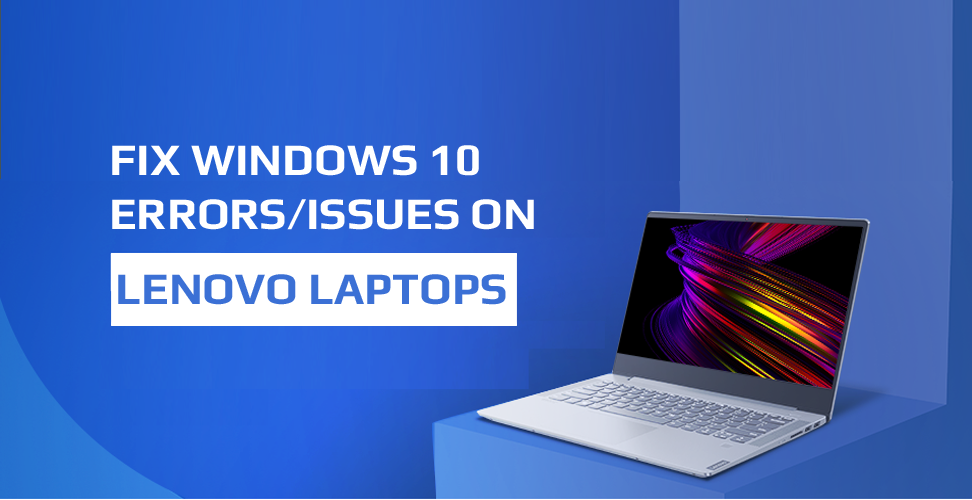 [Løst] Hvordan fikser jeg Windows 10-feil/problemer på bærbare Lenovo-maskiner?