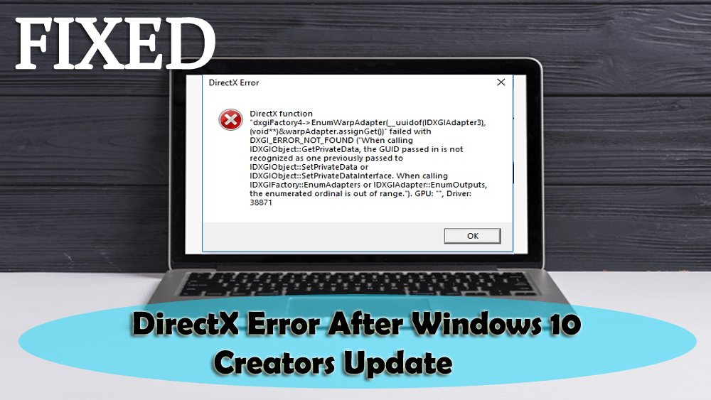 Hvordan fikse Directx-feil etter Windows 10 Creators Update?