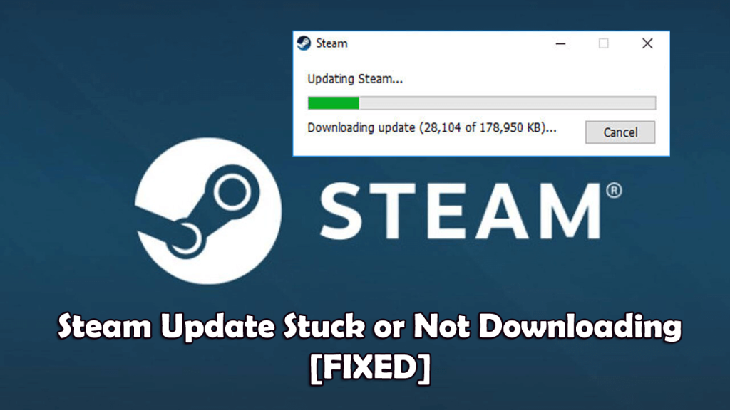 Opravte zaseknutie aktualizácie Steam alebo nestiahnutie [NAJLEPŠIE RIEŠENIA]