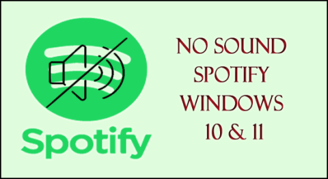 12+ виправлень для відсутності звуку Spotify у Windows 10 і 11