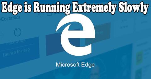 [Kompletná príručka] Urobte Microsoft Edge rýchlym a bezpečným v systéme Windows 10