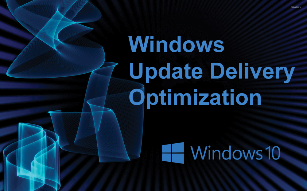 Allt om Windows 10 Update Delivery Optimization Feature!