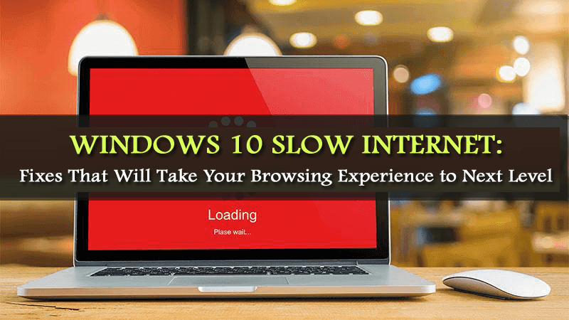 100% робочі рішення для усунення повільного Інтернету в Windows 10 [Посібник 2022]