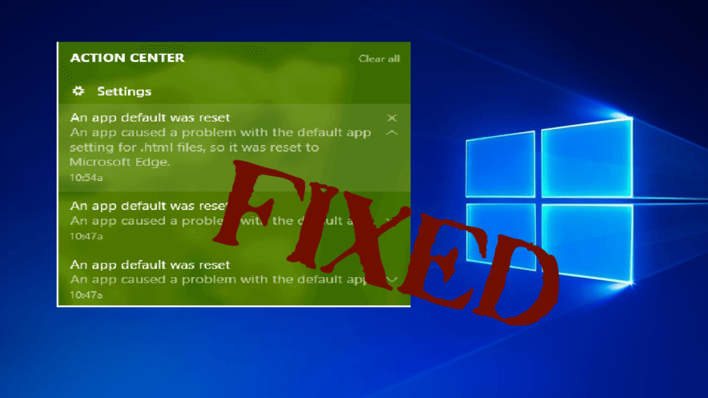 Fix: "En app-standard ble tilbakestilt"-feil i Windows 10