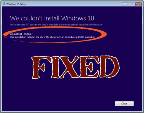 Hvordan fikse Kunne ikke installere Windows 10-feil 0XC1900101 – 0x20017?