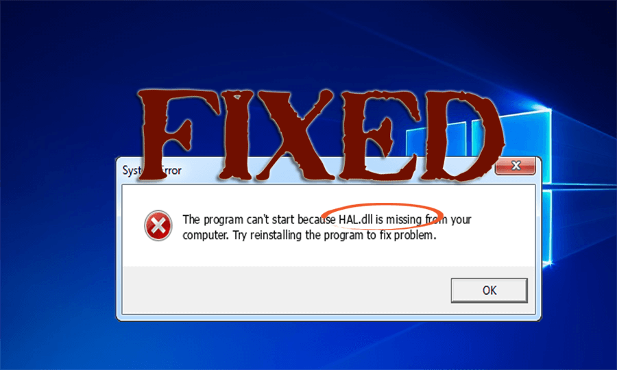 Як виправити помилку Hal.dll відсутній у Windows 10/8/7?