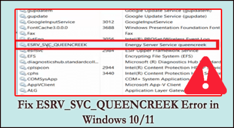 Виправити помилку ESRV_SVC_QUEENCREEK у Windows 10/11 [3 ВИПРАВЛЕННЯ]