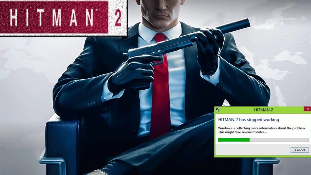 Opravte pád hry Hitman 2, nenačítání mise, chyby při spuštění a další