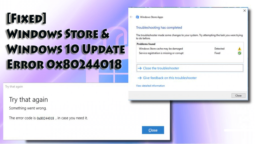 [Fast] Windows Store och Windows 10 Update Error 0x80244018