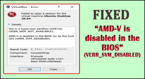 FIKSET: AMD-V er deaktivert i BIOS (VERR_SVM_DISABLED)